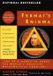 Fermat's Enigma · The Epic Quest to Solve the World's Greatest Mathematical Problem