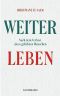 Weiterleben · Nach dem Verlust eines geliebten Menschen