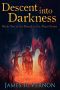 Descent Into Darkness (Book 2)