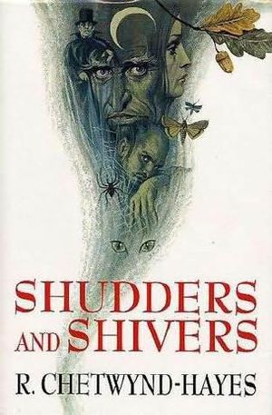 Shudders and Shivers