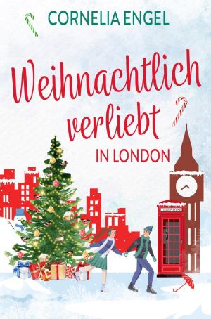 Weihnachtlich verliebt in London