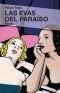 Las Evas Del Paraí­so