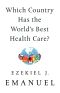 Which Country Has the World's Best Health Care?