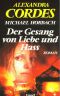 Der Gesang von Liebe und Hass