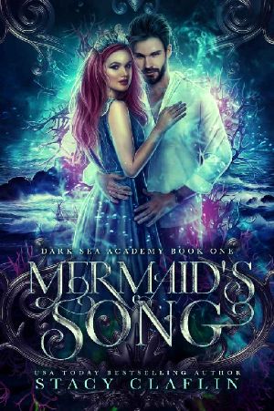 Mermaid's Song · A Paranormal Academy Romance (Dark Sea Academy Book 1)