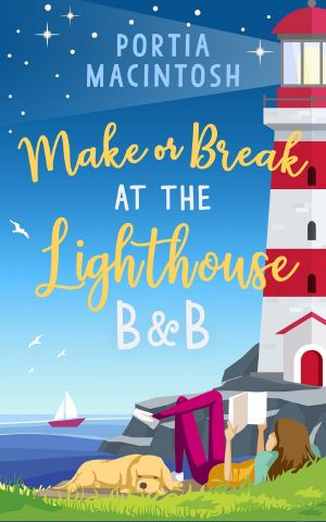 Make or Break at the Lighthouse B & B