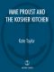 Mme Proust and the Kosher Kitchen