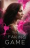 The Faking Game
