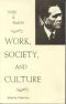 Work, Society, and Culture
