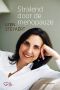 Stralend door de menopauze