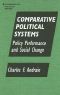 Comparative Political Systems Policy Performance and Social Change