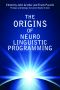 The Origins of Neuro-Linguistic Programming