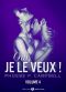 Oui, je le veux ! – vol. 4