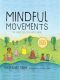 Mindful Movements · Ten Exercises for Well-Being