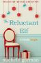 The Reluctant Elf (Kindle Single)