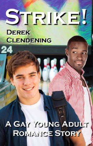 Strike! · A Gay Young Adult Romance Story