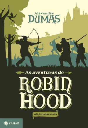 As Aventuras De Robin Hood - Edição Comentada