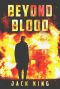 Beyond Blood (A Detective Cliff Husto Thriller Book 1)