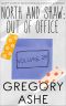 North and Shaw: Out of Office: Volume 2 (Borealis: Without a Compass)