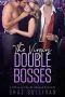 The Virgins Double Bosses · A MFM Billionaire Menage Romance