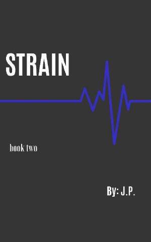 Strain: Book Two (Bloodline 2)