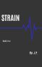 Strain: Book Two (Bloodline 2)