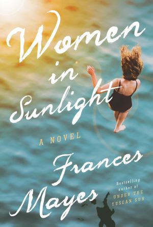 Women in Sunlight, A Novel