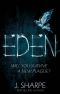 Eden · Will you survive a new plague? - a fast paced post-apocalyptic suspense novel