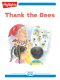 Tex and Indi: Thank the Bees