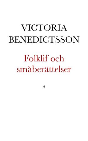 Folklif och småberättelser