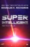 Superintelligenz: High-Tech Thriller (German Edition)