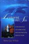 Listening to the Sea · the Politics of Improving Environmental Protection