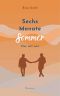 Sechs Monate Sommer · Nur mit uns