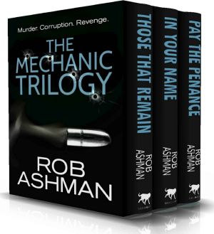 The Mechanic Trilogy · The complete boxset