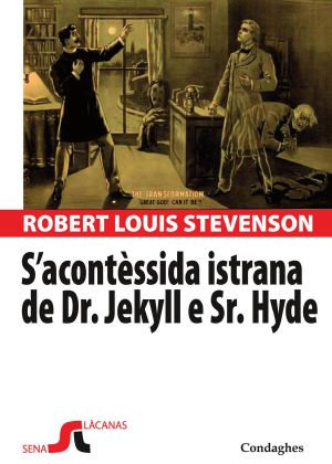 S’acontèssida istrana de Dr. Jekyll e Sr. Hyde