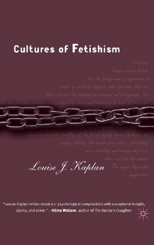 Cultures of Fetishism