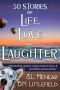 Life, Love, & Laughter