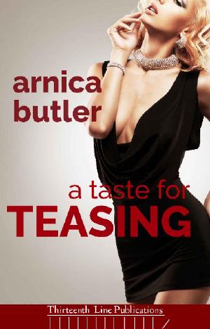 A Taste for Teasing · A Hotwife Novel