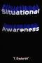 Situational Awareness