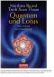 Quantum und Lotus - Vom Urknall zur Erleuchtung