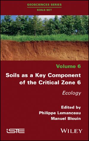 Soils as a Key Component of the Critical Zone 6, Ecology