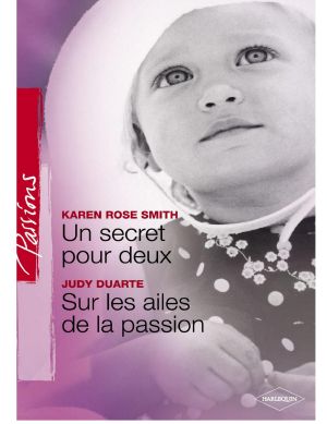 Un secret pour deux - Sur les ailes de la passion