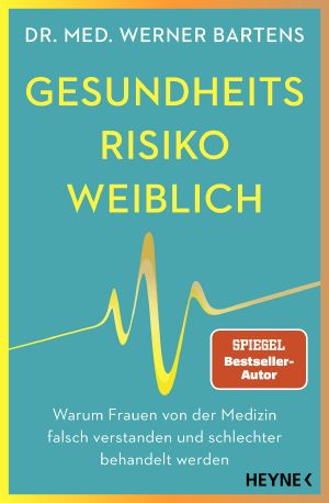 Gesundheitsrisiko · weiblich