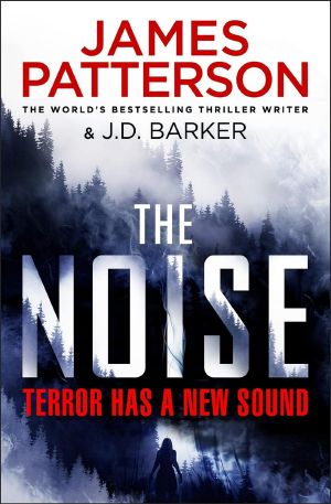 The Noise · A Novel (2021)