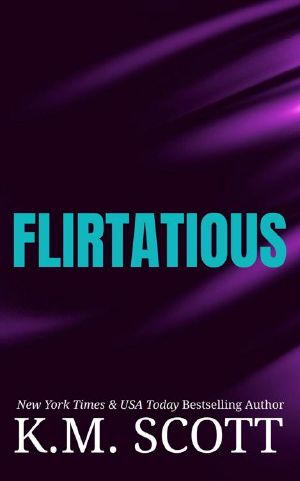 Flirtatious: Liam and Mia Duet Book 1 (NeXt 5)