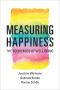 Measuring Happiness · The Economics of Well-Being