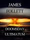 The Doomsday Ultimatum