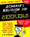 Acharya's Religion 101 for Seekers