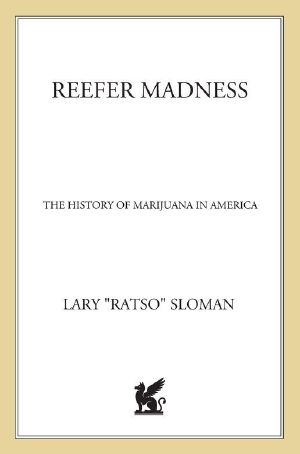 Reefer Madness · A History of Marijuana