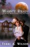 Crimson Moon Hideaway: Time Wasn't Ready (Women of the Fold Book 1)